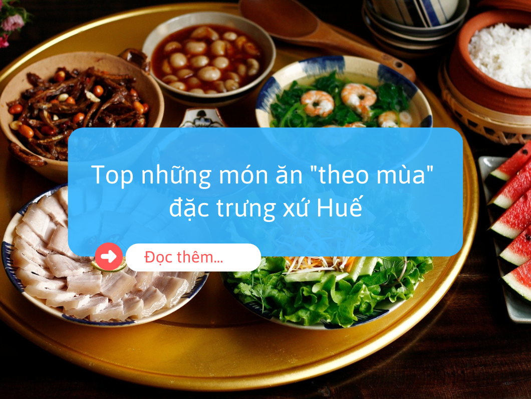 Món ăn theo mùa ở Huế