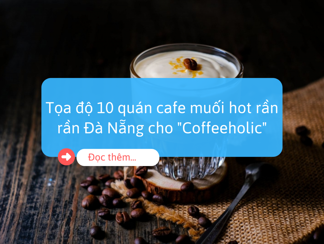 Cafe muối Đà Nẵng